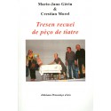 Tresen recuei de pèço de tiatre - Marìo-Jano Gérin e Crestian Morel