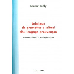 Leissique de gramatico e sciènci dou lengage prouvençau - Bernat Giély