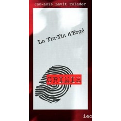 Lo Tin-Tin d'Ergé - Jan-Loís Lavit Talader - A Tots Crimis 167 (IEO)