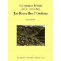 Les Renveillés d'Orcières : Une tradition de chant dans les Hautes-Alpes - Patrick Mazellier