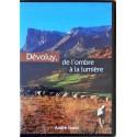 Dévoluy, de l'ombre à la lumière - André Borel (DVD)