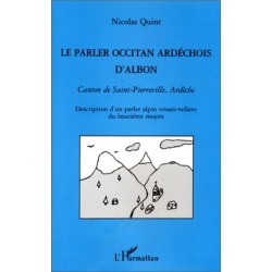 Le parler ardéchois d'Albon - Nicolas Quint