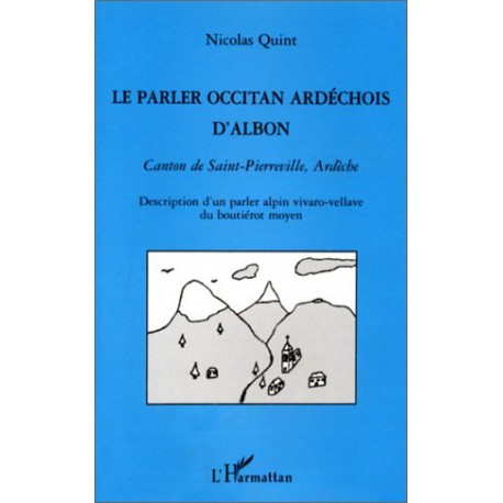 Le parler ardéchois d'Albon - Nicolas Quint