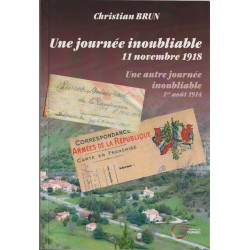 Une journée inoubliable, 11 novembre 1918 - Christian Brun, cubertura