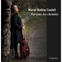 Par tous les chemins - Muriel Batbie Castell (CD)