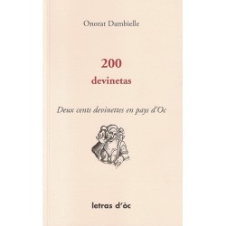 200 devinetas - Onorat Dambielle - Deux cents devinettes en pays d'Oc