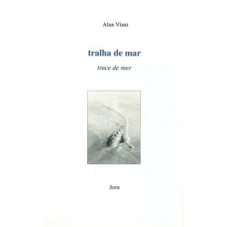 Tralha de mar - Alan Viaut - Trace de mer
