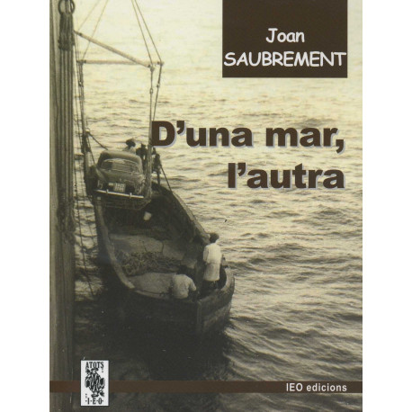D'una mar, l'autra - Joan Saubrement - A Tots 186 