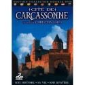 Cité de Carcassonne, son histoire, sa vie, son mystère - Christian Salès