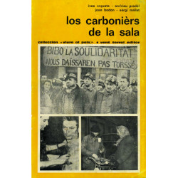 Los carbonièrs de La Sala - Ives Roqueta, Andrieu Pradèl, Joan Bodon, Sèrgi Mallet