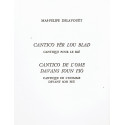 Cantico pèr lou blad - Cantico de l’ome davans soun fiò - Mas-Felipe Delavouët