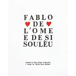 Fablo de l’Ome e de si Soulèu - Mas-Felipe Delavouët