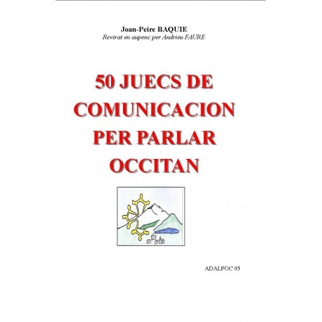 Juecs de comunicacion per apprendre l'Alpin d'Oc