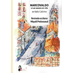 Marcovaldo o las sasons en vila - Italo Calvino (occitan translation Michel Pédussaud)