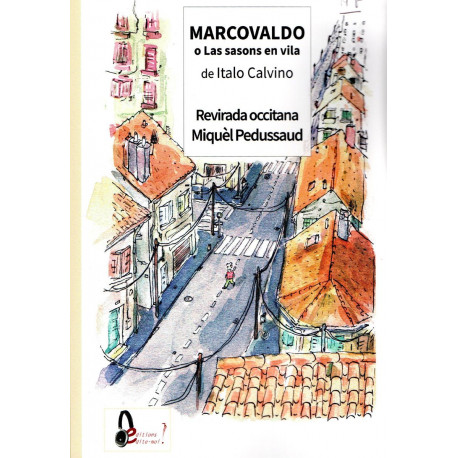 Marcovaldo o las sasons en vila - Italo Calvino (revirada occitana Miquèl Pédussaud)