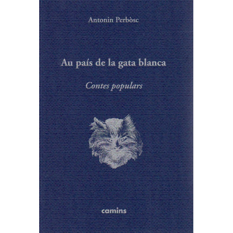 Au país de la gata blanca - Antonin Perbòsc