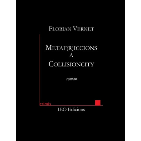 Metaf(r)iccions a Collisioncity - Florian VERNET - ATS 223