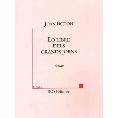 Lo libre dels grands jorns - Joan Bodon (édition 2020)