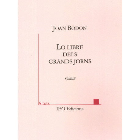 Lo libre dels grands jorns - Joan Bodon (edition 2020)