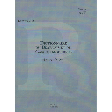 Dictionnaire du Béarnais et du Gascon modernes - Simin Palay (2 tomes)