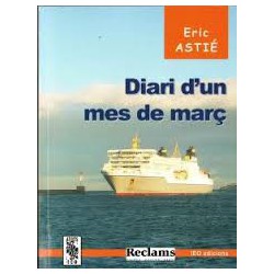 Diari d'un mes de març - Eric Astié