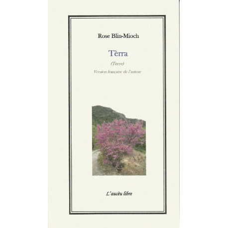 Tèrra - Rose Blin-Mioch (Terre)