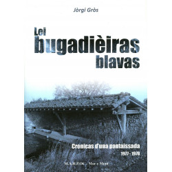 Lei bugadièiras blavas, cronicas d'una pantaissada - Jòrgi Gròs