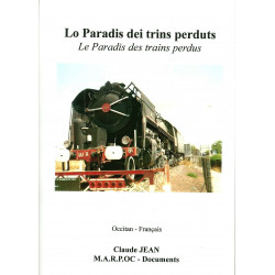 Lo paradis dei trins perduts - Le paradis des trains perdus - Claude JEAN