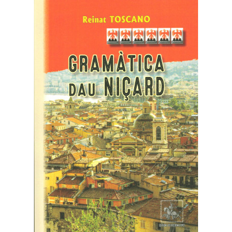 Gramàtica dau Niçard - Reinat Toscano