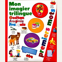 Mon imagier trilingue occitan-anglais-français - Premiers mots