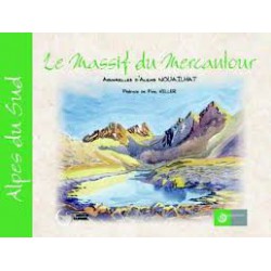 Le Massif du Mercantour - Alexis Nouailhat et Marie Tarbouriech