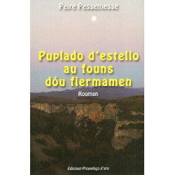 Puplado d'estello au founs dóu fiermanen - Pèire Pessemesse