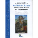 Cahier du Convise n°2 : Zacharie Chanet, Félibre du Cantalès (1851-1916). Les Tres Rouquets et autres œuvres. - Zacharie Chanet