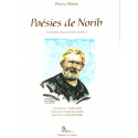 Poésies de Norib, Intégrale des œuvres, tome I - Pierre Biron