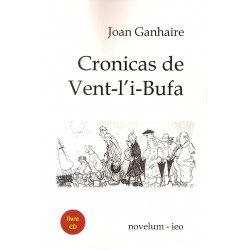 Cronicas de Vent-l’i-Bufa - Joan GANHAIRE (Book + CD)