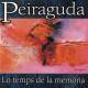 Lo temps de la memòria - Peiraguda (CD)