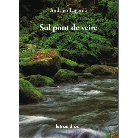 Sul pont de veire - André Lagarde (livre + CD)