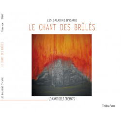 Le Chant des brûlés / Lo Cant dels Cremats - Les Baladins d’Icarie (CD)