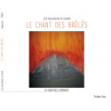 Le Chant des brûlés / Lo Cant dels Cremats - Les Baladins d’Icarie (CD)