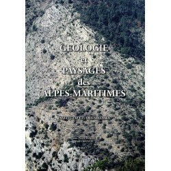 Géologie et paysages des Alpes-Maritimes - Jean-Pierre Ivaldi, Paul Castela