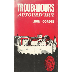 Troubadours aujourd'hui - Léon Cordes (CPM)