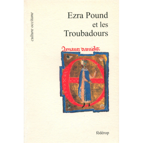 Ezra Pound et les Troubadours