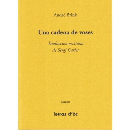 Una cadena de voses - André Brink - Sergi Carles