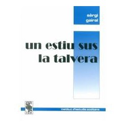 Un estiu sus la talvera - Sèrgi Gairal - ATS 145 (Éd. 2001)