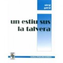 Un estiu sus la talvera - Sèrgi Gairal - ATS 145 (Éd. 2001)