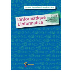 L'informatique / L'informatica - Lexique thématique français-occitan