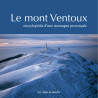 Les Alpes de lumière n°155/156 Le Mont Ventoux - Encyclopédie d’une montagne provençale