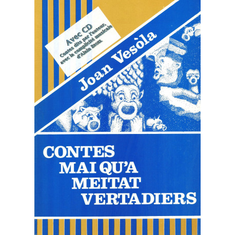 Contes mai qu'a meitat vertadièrs - Jean VEZOLE (Livre + CD)