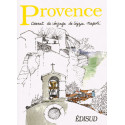 Provence carnet de voyage de Lizzie Napoli