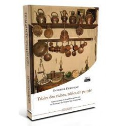 Tables des riches, tables du peuple - Sandrine Krikorian